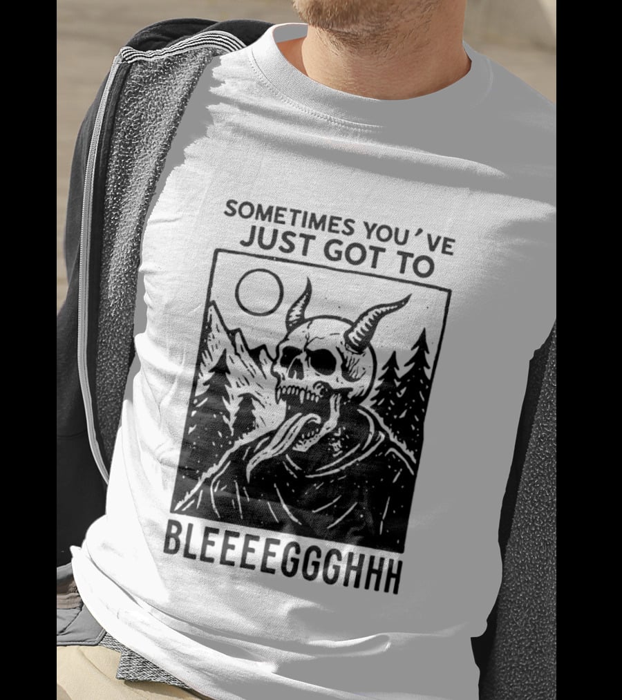 Sometimes You've Just Got To Bleeeegghhh Devil Skull Forest Scene T-Shirt