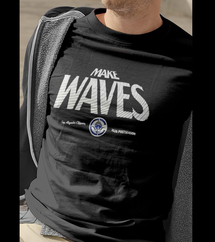 Los Angeles Clippers Make Waves 2026 Postseason T-Shirt