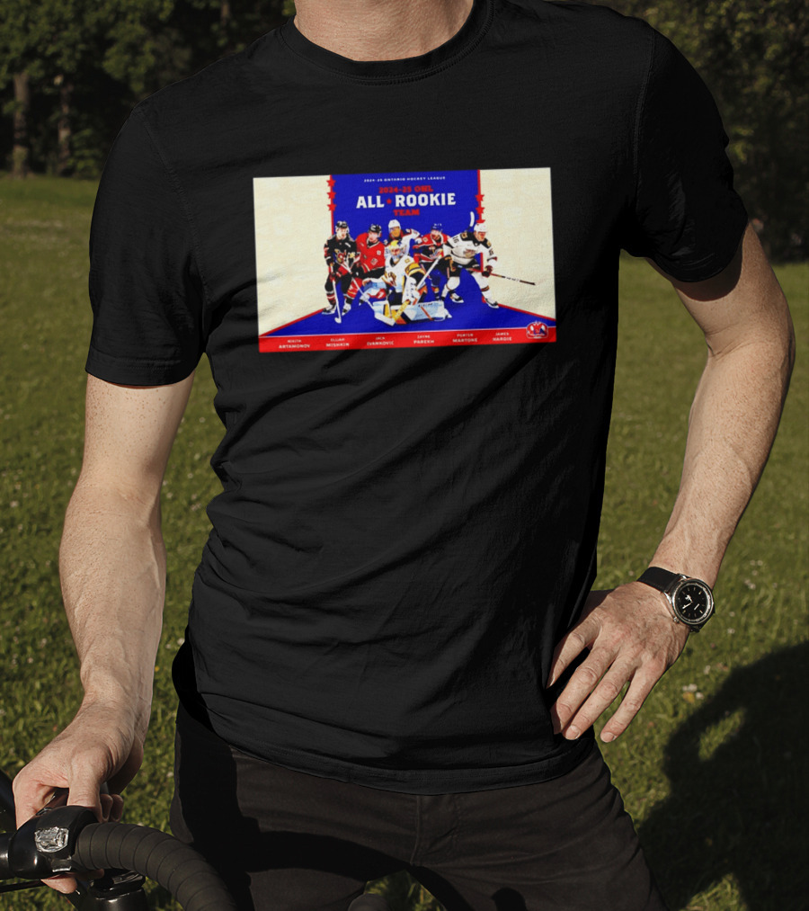 2024 25 OHL All Rookie Team Ontario Hockey League Nikita Artamonov Elijah Mishkin Jack Ivankovic Zayne Parekh Porter Martone James Hardie T-Shirt