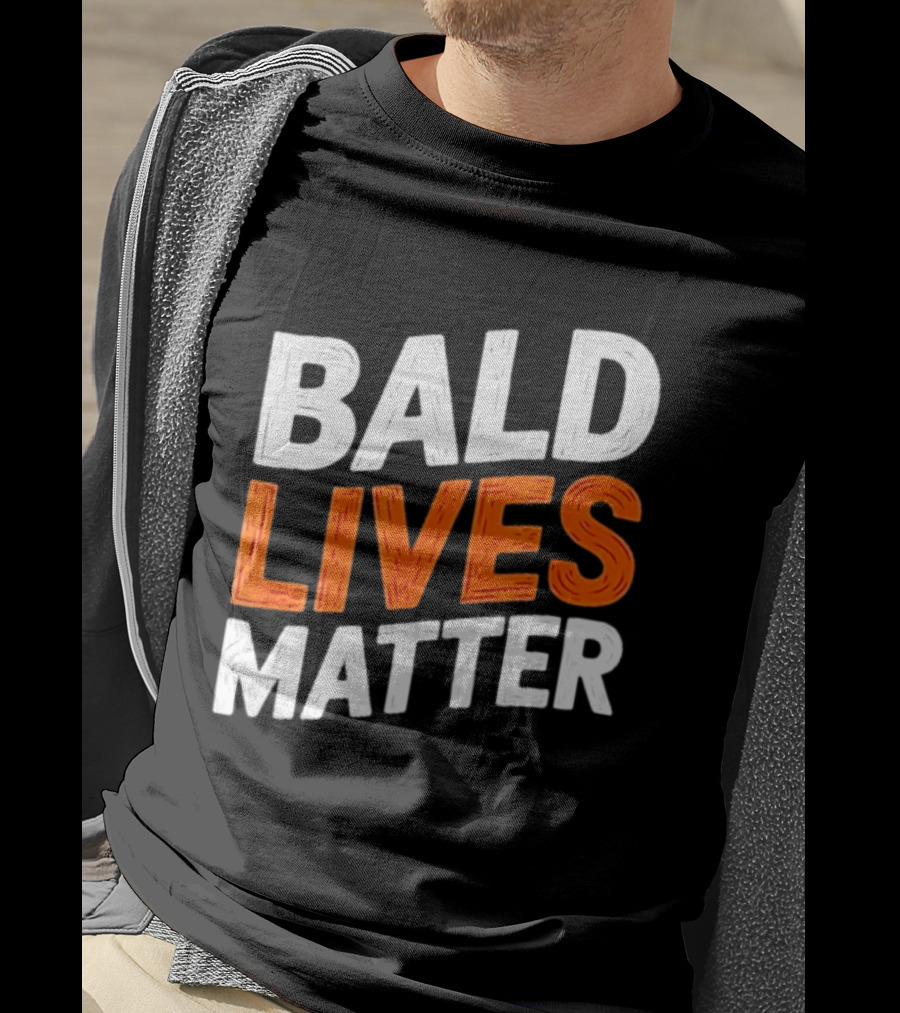 Bald Lives Matter Bold White And Orange T-Shirt
