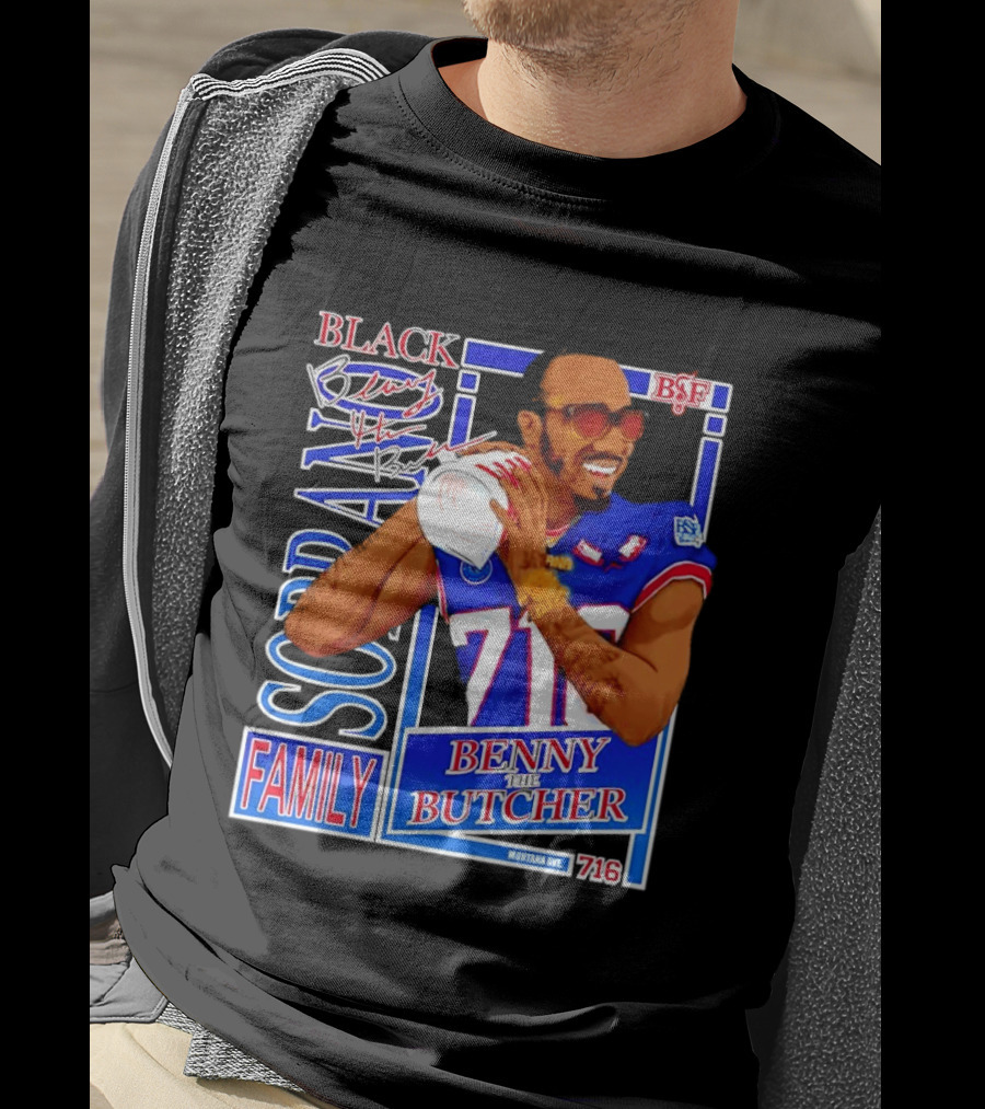 Benny The Butcher Black Soprano Family Buffalo Bills 716 Montana Ave T-Shirt