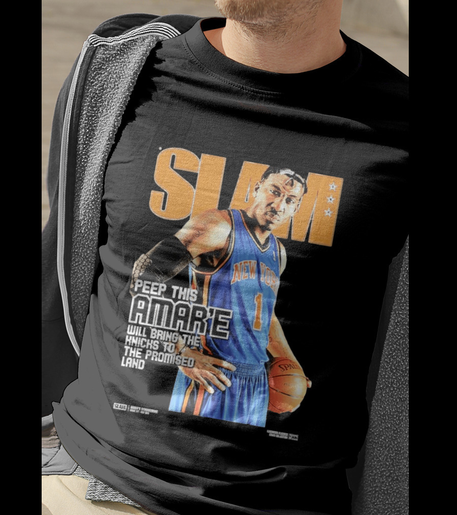 Slam Hardwood Classics Amare Stoudemire Peep This Amare Will Bring The Knicks To The Promised Land New York Knicks T-Shirt