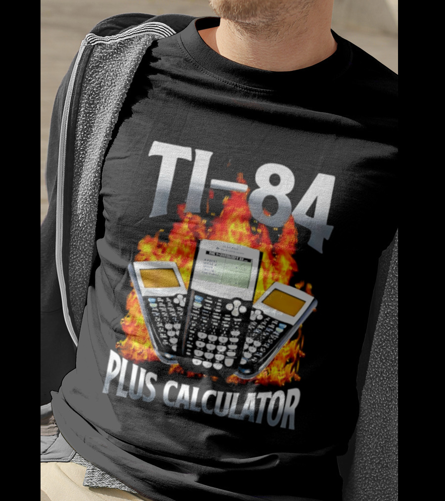 Texas Instruments TI 84 Plus Calculator Fire Flames T-Shirt