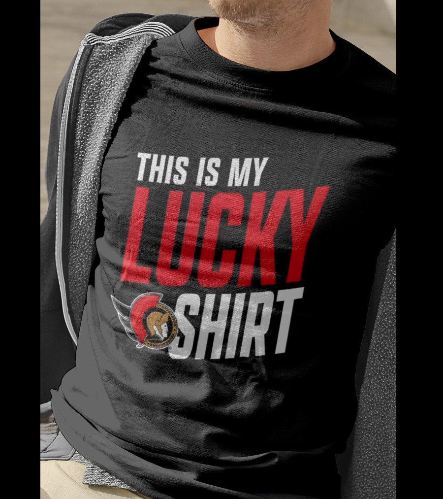 Ottawa Senators NHL This Is My Lucky T-Shirt