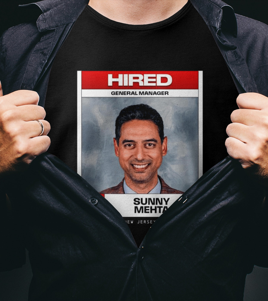 Hired General Manager Sunny Mehta New Jersey Devils T-Shirt