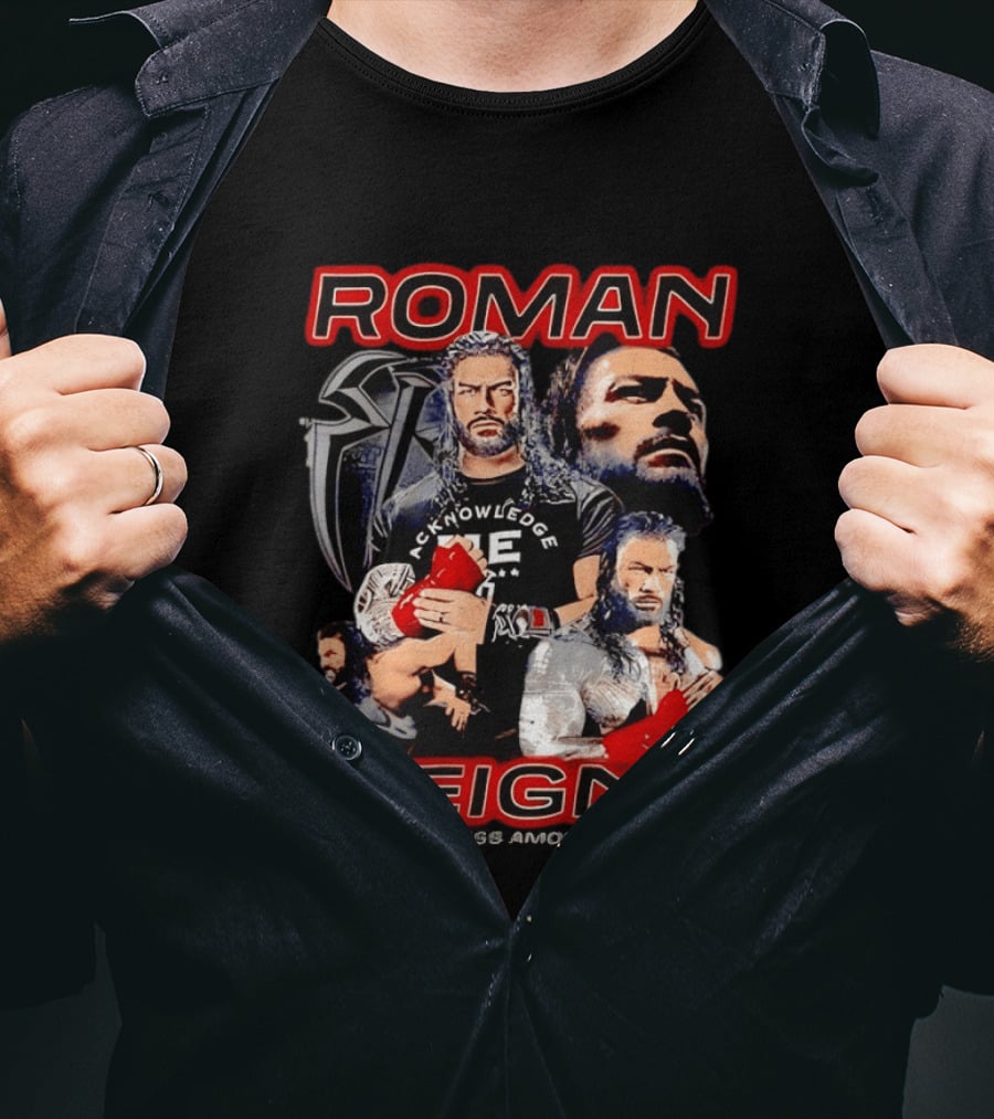 Roman Reigns Acknowledge Greatness Amongst You T-Shirt