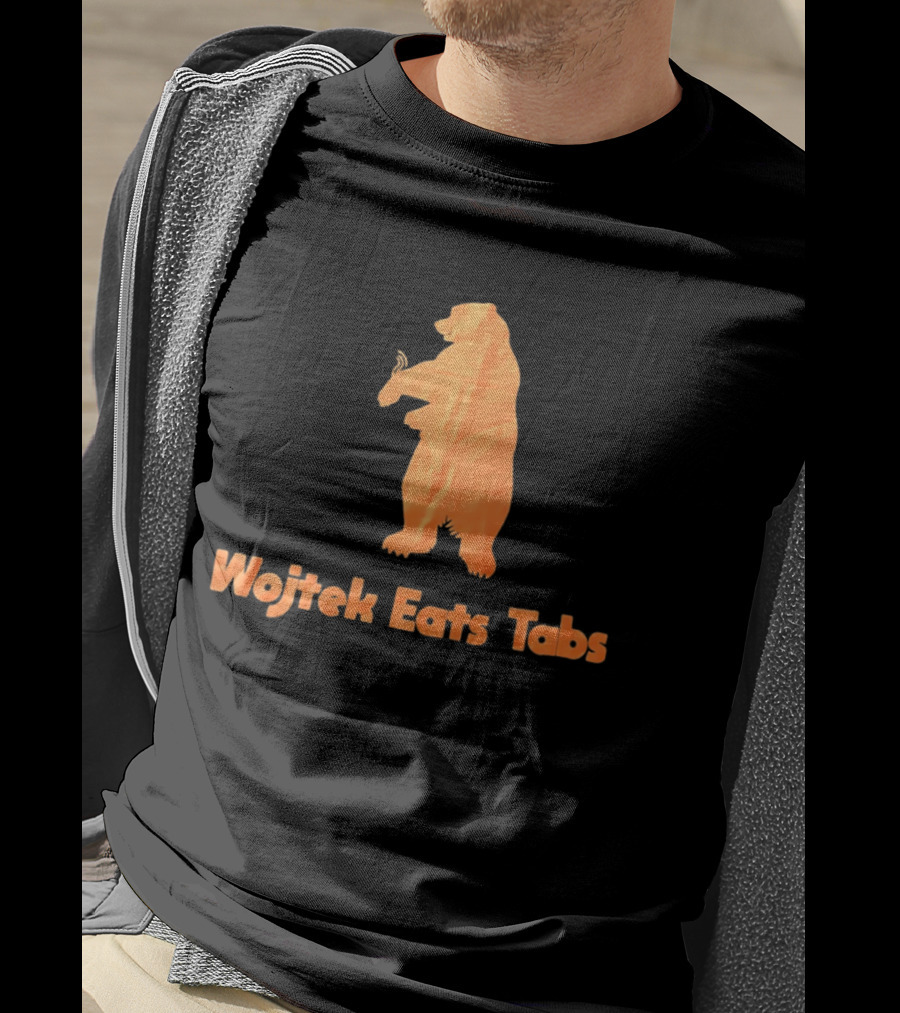 Wojtek Eats Tabs Bear T-Shirt