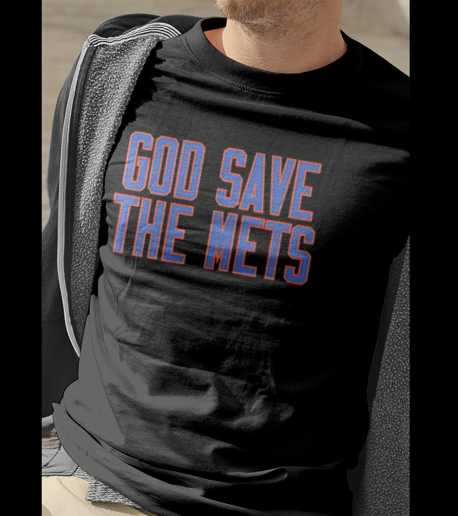 God Save The Mets New York Mets Fan Slogan Casual Wear T-Shirt