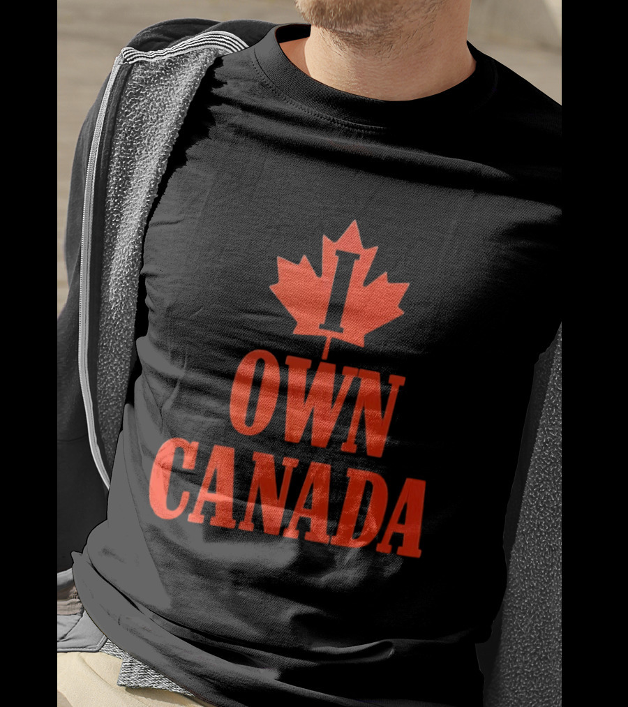 I Own Canada Maple Leaf T-Shirt