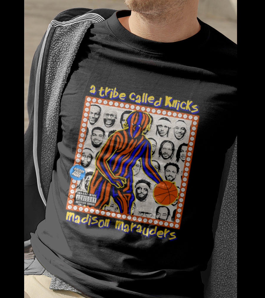 A Tribe Called Knicks Madison Marauders Basketball Art With Iconic NYC Sports Influence T-Shirt