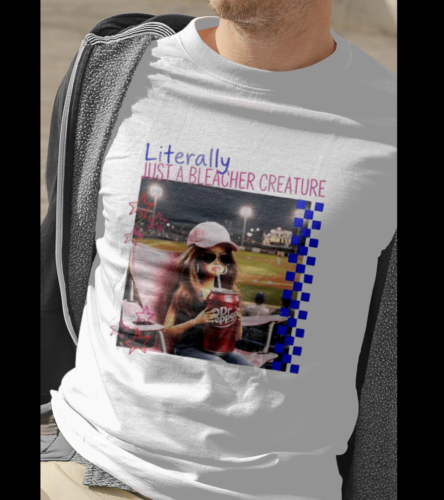 Literally Just A Bleacher Creature Barbie Ballfield Drinking Dr Pepper T-Shirt