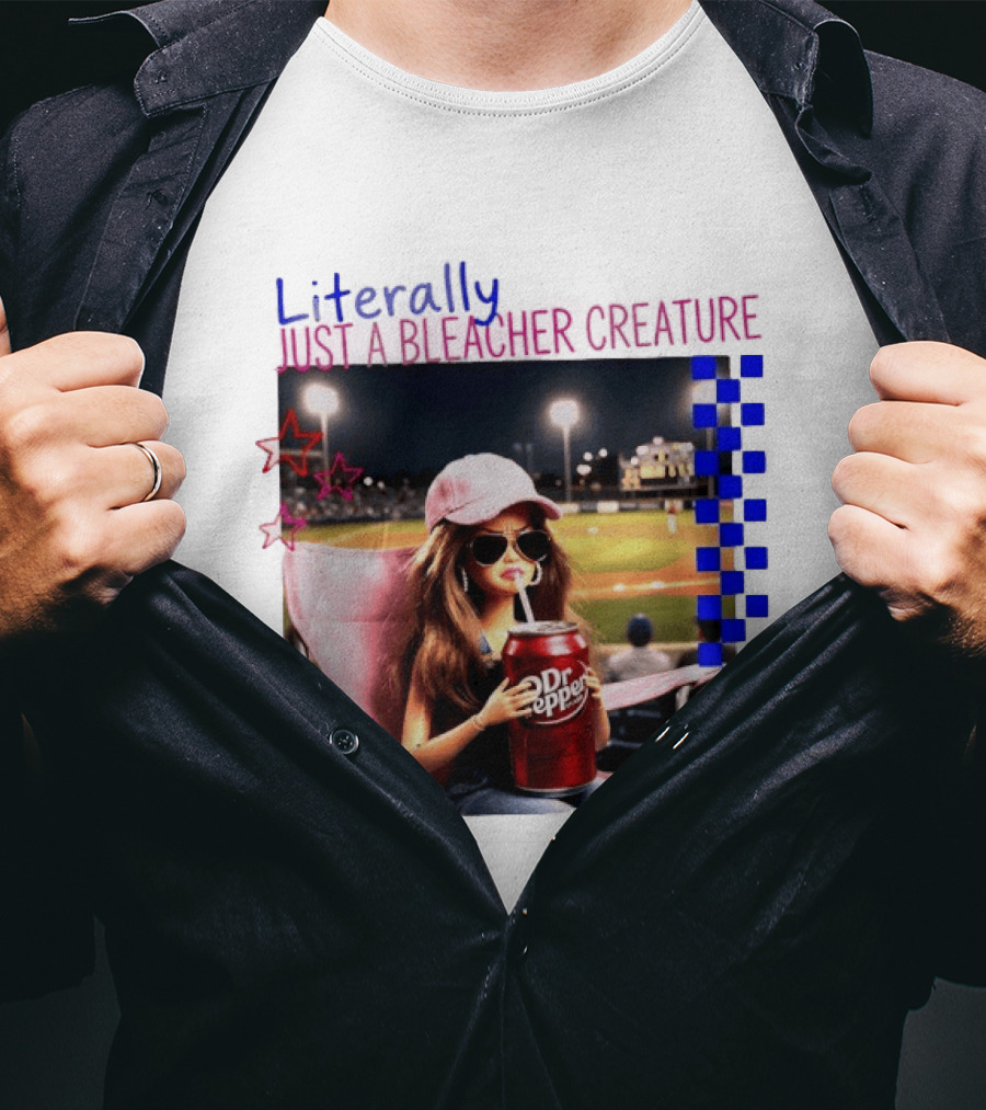 Literally Just A Bleacher Creature Barbie Ballfield Drinking Dr Pepper T-Shirt