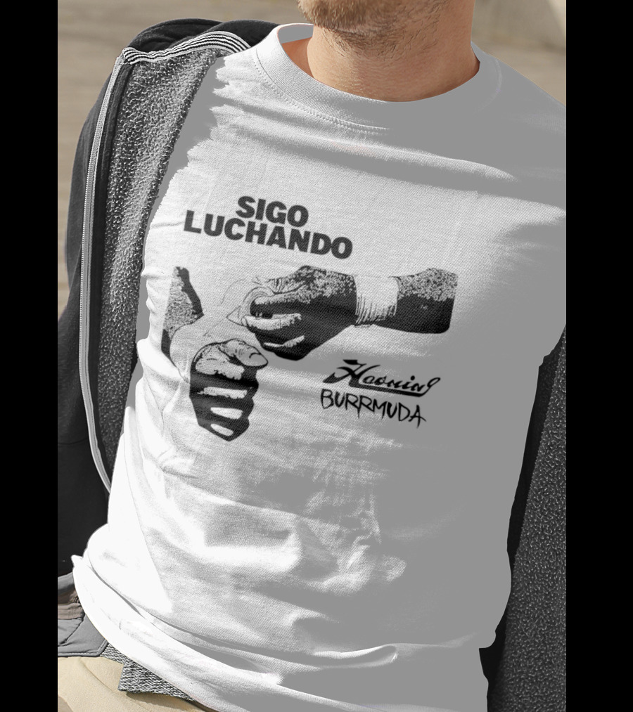 Sigo Luchando Puño Cerrado Haoming Burrmuda T-Shirt