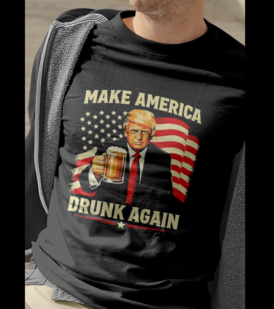 Patriotic Trump Make America Drunk Again Flag Beer T-Shirt