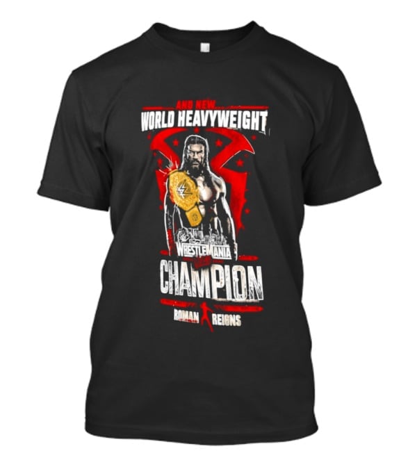 Roman Reigns WrestleMania 42 And New World Heavyweight Champion T-Shirt