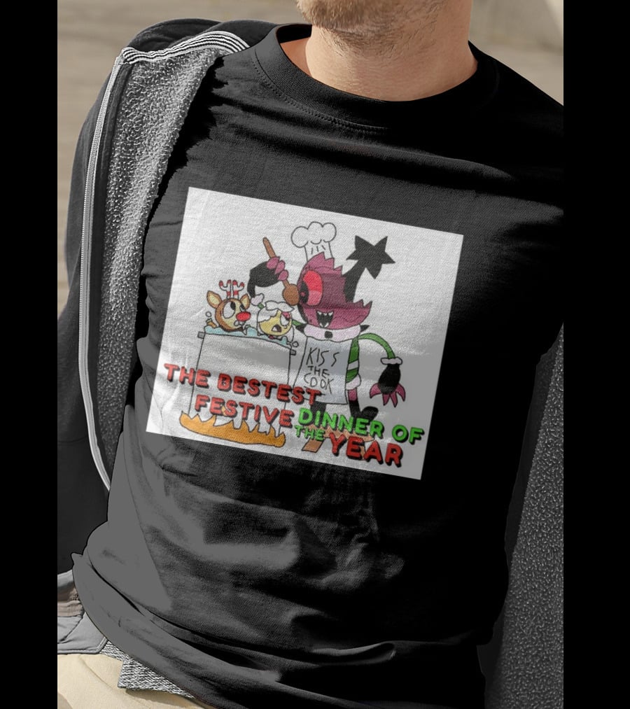 The Bestest Festive Dinner Of The Year Kiss The Cook Chef Monster Reindeer Cooking T-Shirt