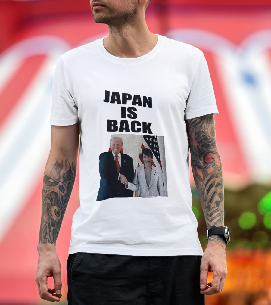 Japan Is Back Trump Political Image With Flags T-Shirt