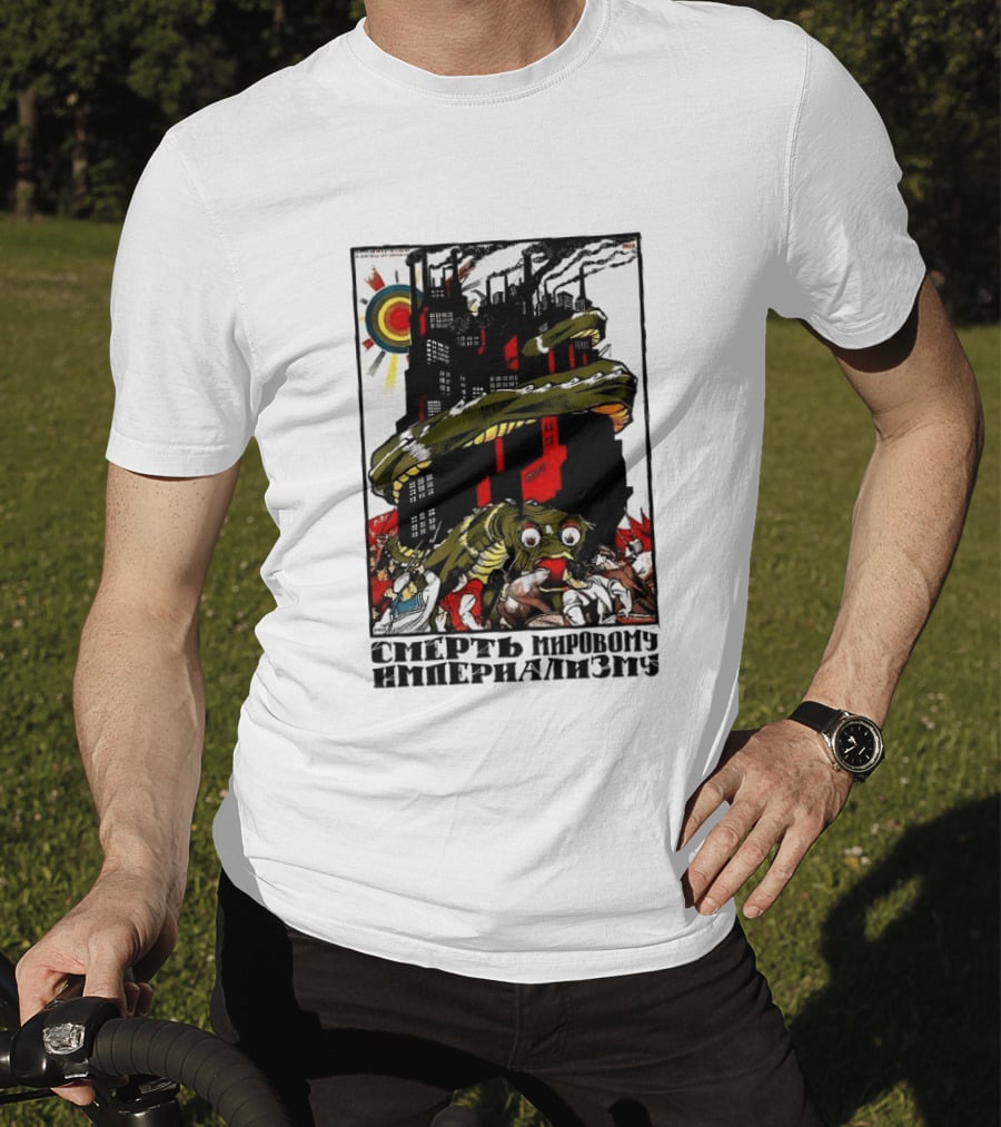 Dmitry Moor Death To World Imperialism Soviet Propaganda Art Snake Industrial War Machine T-Shirt