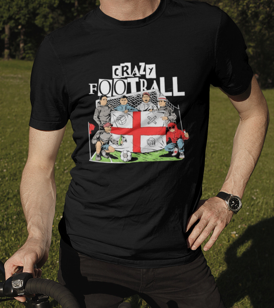 Crazy Football England Flag Fans Soccer Goal Field T-Shirt