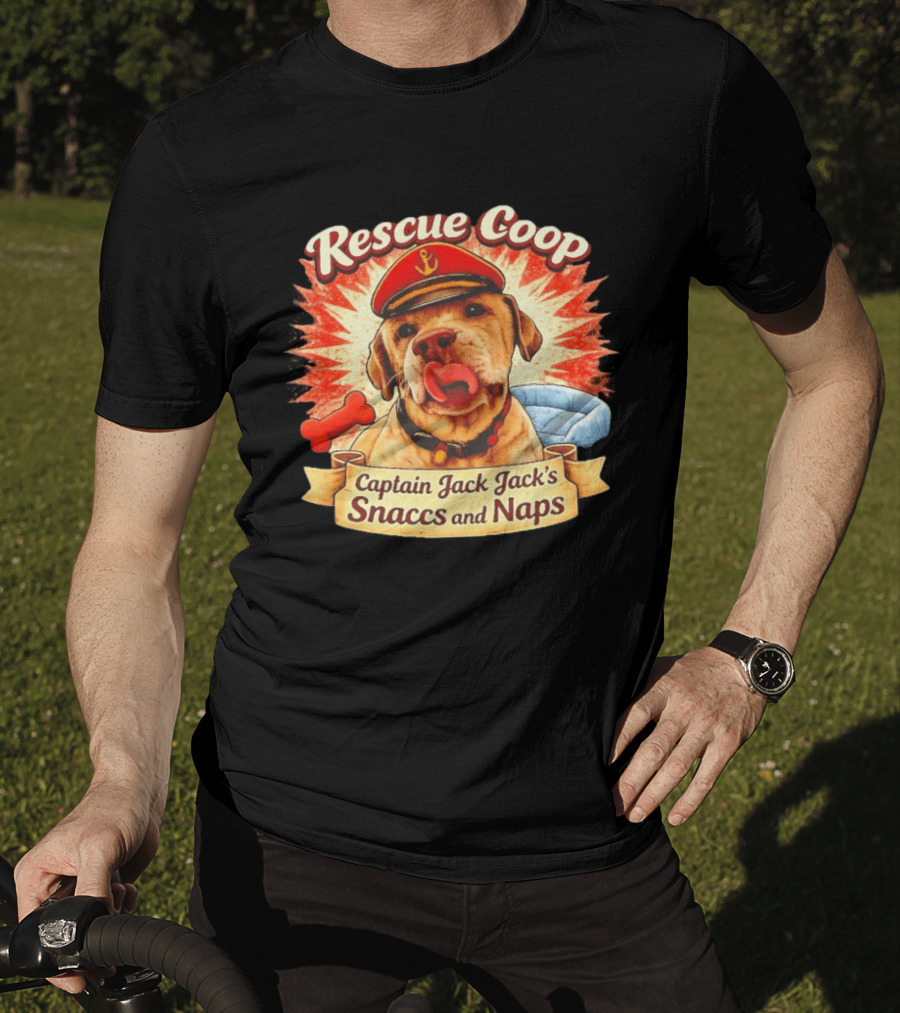 Rescue Coop Captain Jack Jack's Snaccs And Naps Dog Lover Fun T-Shirt
