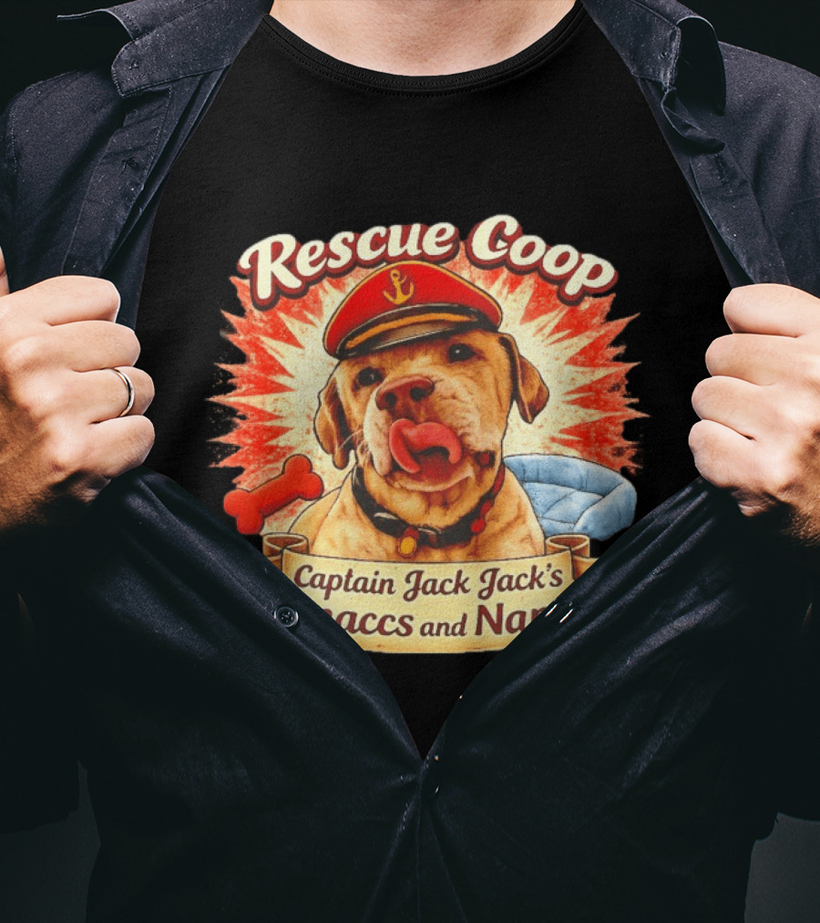 Rescue Coop Captain Jack Jack's Snaccs And Naps Dog Lover Fun T-Shirt