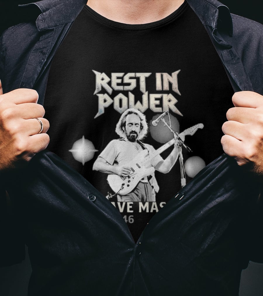 Rest In Power Dave Mason 1946 2026 Memorial T-Shirt