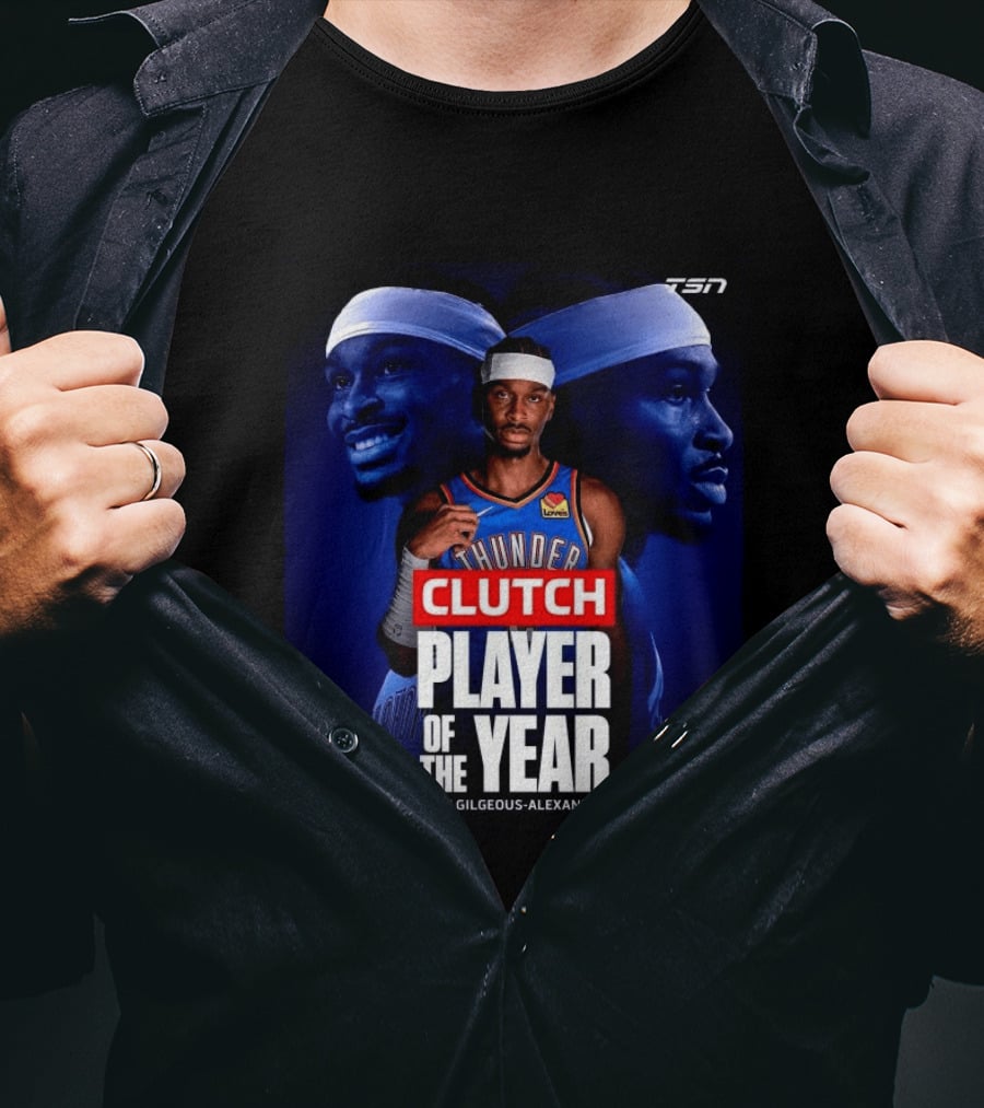 Shai Gilgeous Alexander Clutch Thunder Player Of The Year 2026 T-Shirt