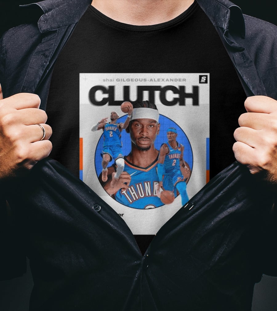 Shai Gilgeous Alexander Clutch Player Of The Year SGA Wins Thunder NBA T-Shirt