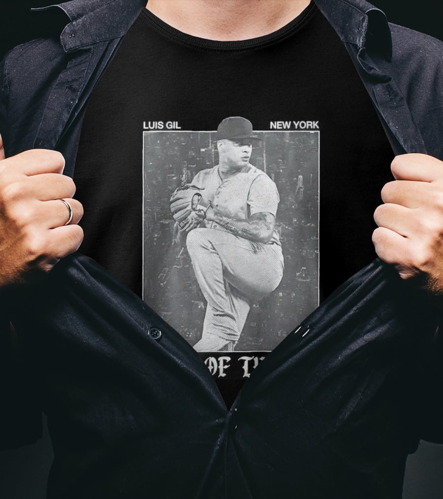 Luis Gil New York Yankees King Of The Gil T-Shirt