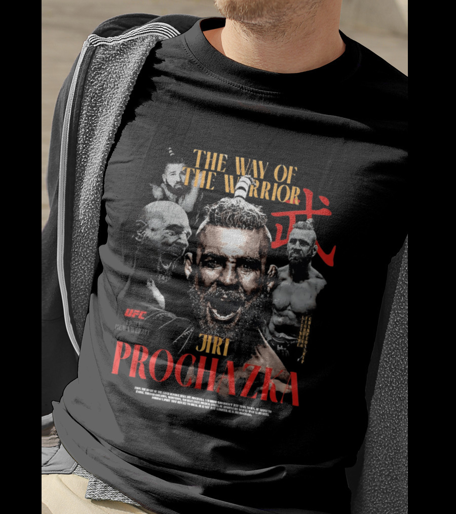 UFC Jiri Prochazka The Way Of The Warrior Ultimate Fighting Championship T-Shirt