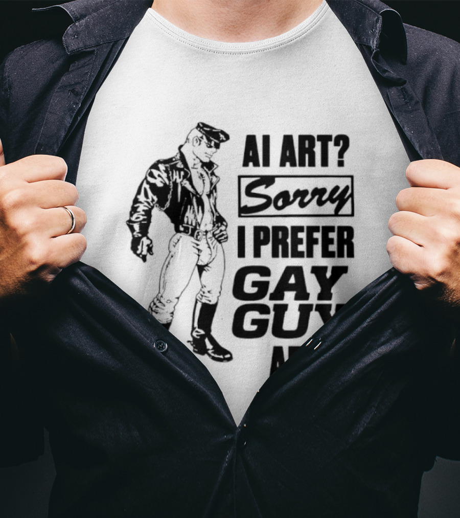 AI Art Sorry I Prefer Gay Guy Art Biker T-Shirt
