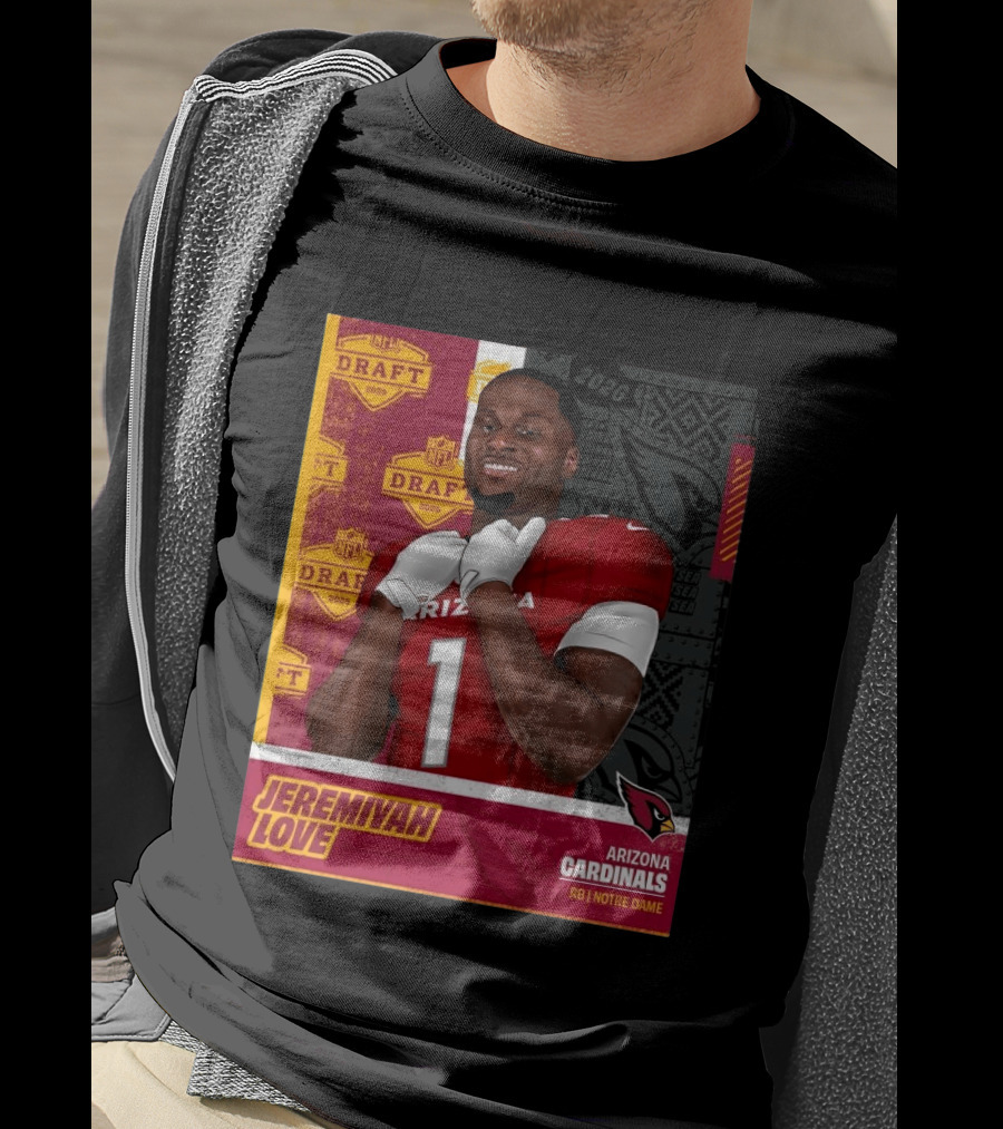 Jeremiyah Love Arizona Cardinals 2026 NFL Draft Round 1 Pick 3 Notre Dame T-Shirt