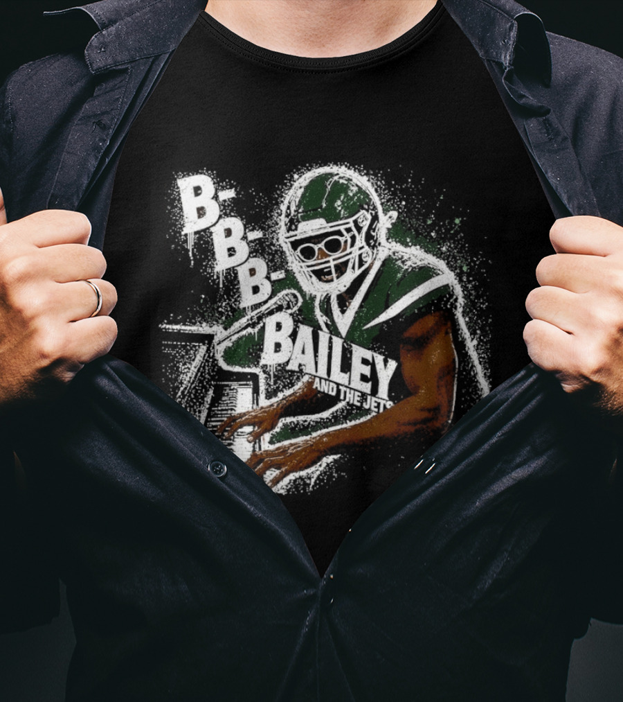B B B Bailey And The Jets Report New York Jets Football Player T-Shirt