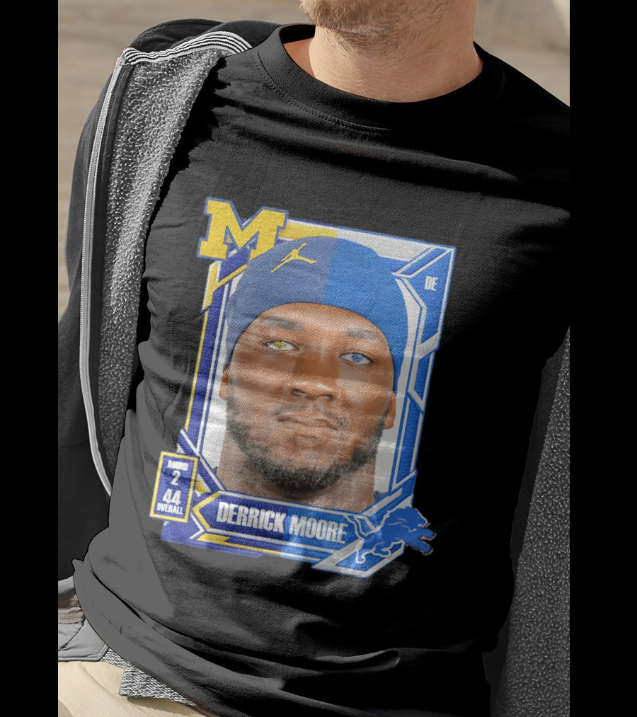 Derrick Moore Detroit Lions Round 2 Pick 44 Michigan 2026 Draft T-Shirt