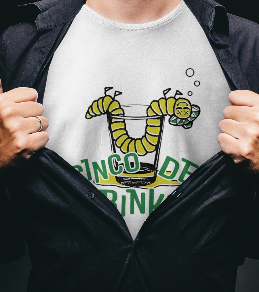 Cinco De Drinko Tequila Worm Drink Glass Bubbles T-Shirt