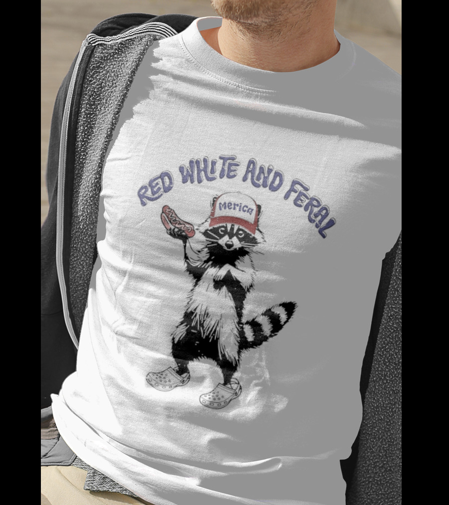 Red White And Feral Merica Raccoon Hotdog Patriotic Humor T-Shirt