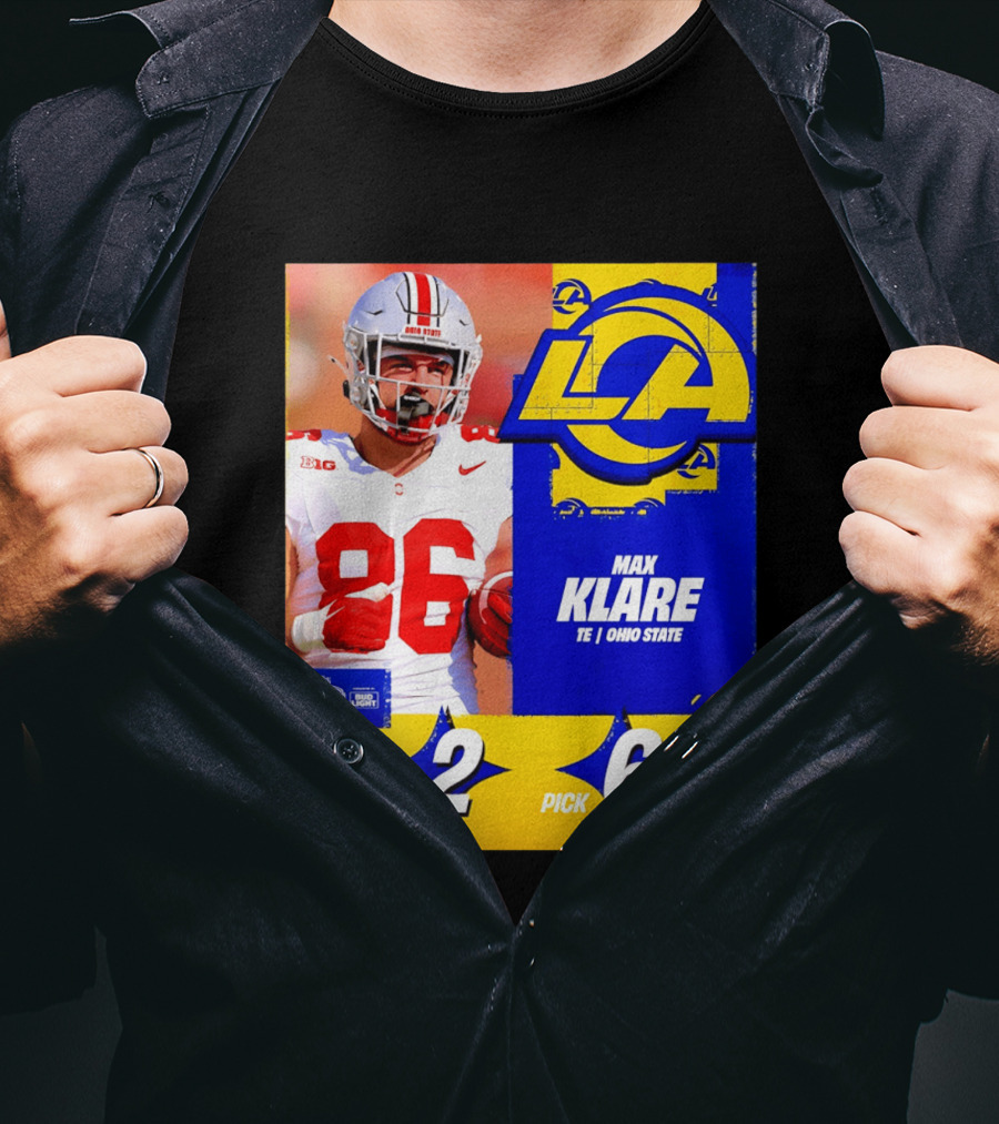 Max Klare Los Angeles Rams Round 2 Pick 61 Ohio State Draft 2026 T-Shirt