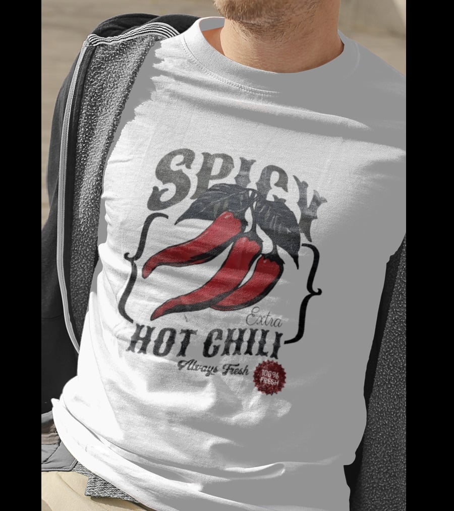 Spicy Extra Hot Chili Always Fresh Red Peppers T-Shirt