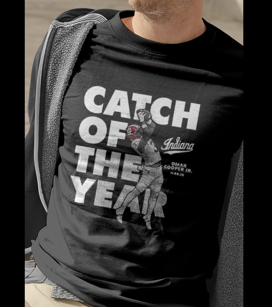 Indiana Hoosiers Catch Of The Year Refuse To Lose T-Shirt