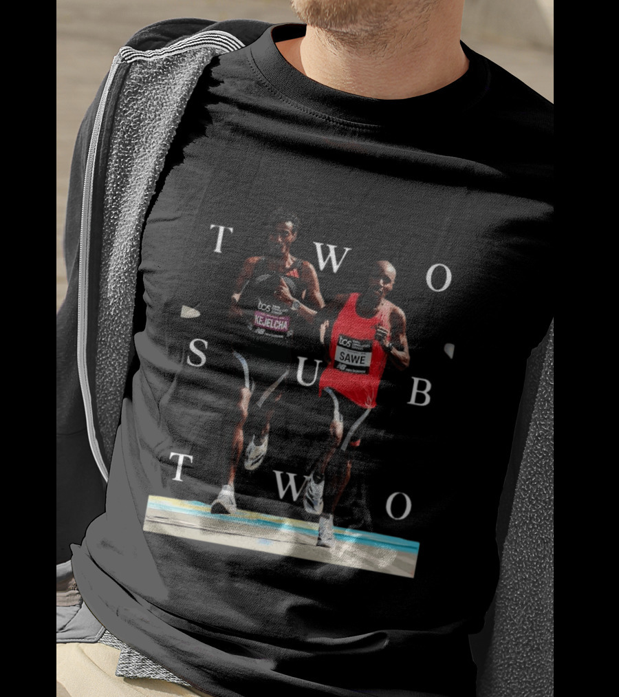 TCS London Marathon Sabastian Sawe Kejelcha Two Sub Two T-Shirt