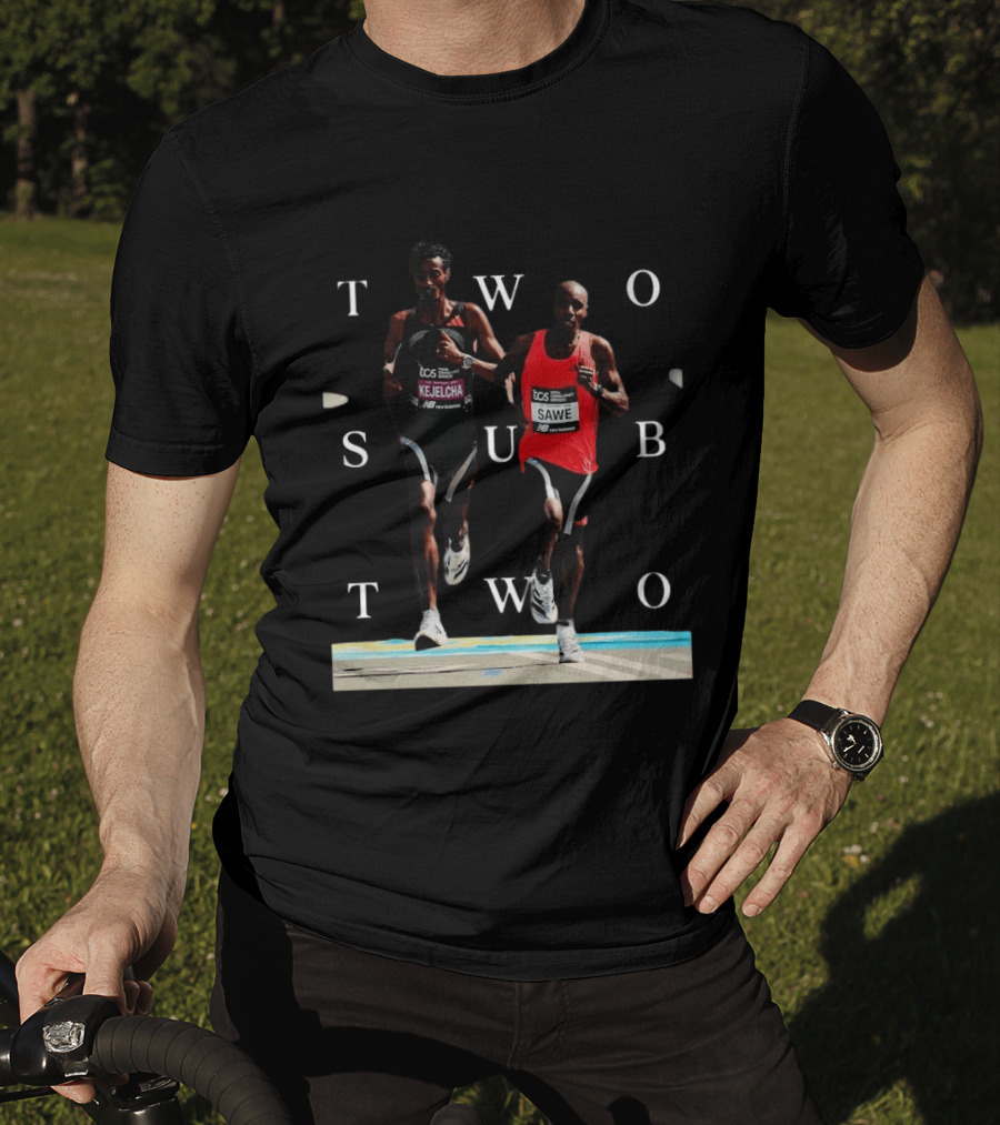 TCS London Marathon Sabastian Sawe Kejelcha Two Sub Two T-Shirt
