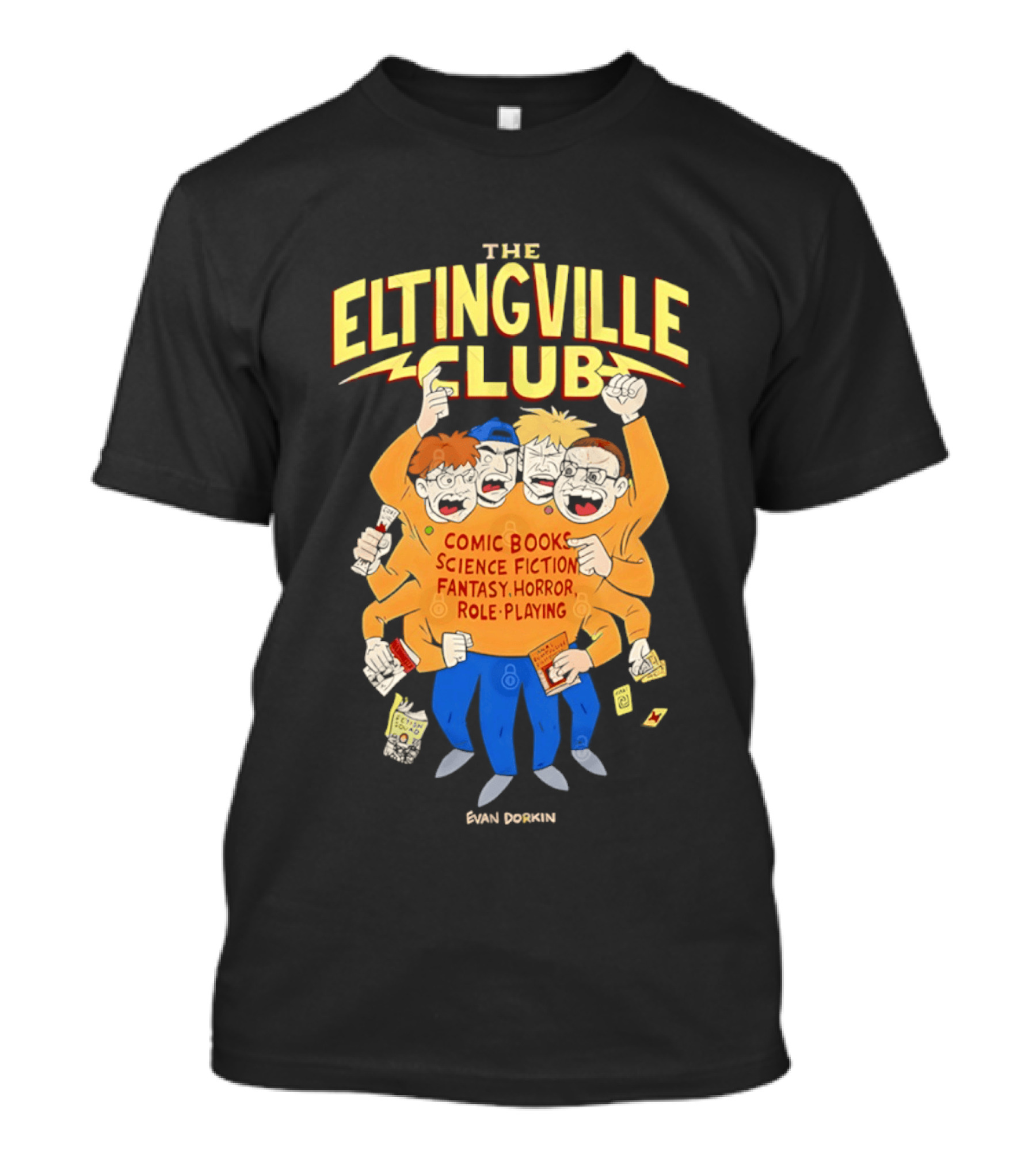 The Eltingville Club Comic Books Science Fiction Fantasy Horror Role Playing Evan Dorkin T-Shirt