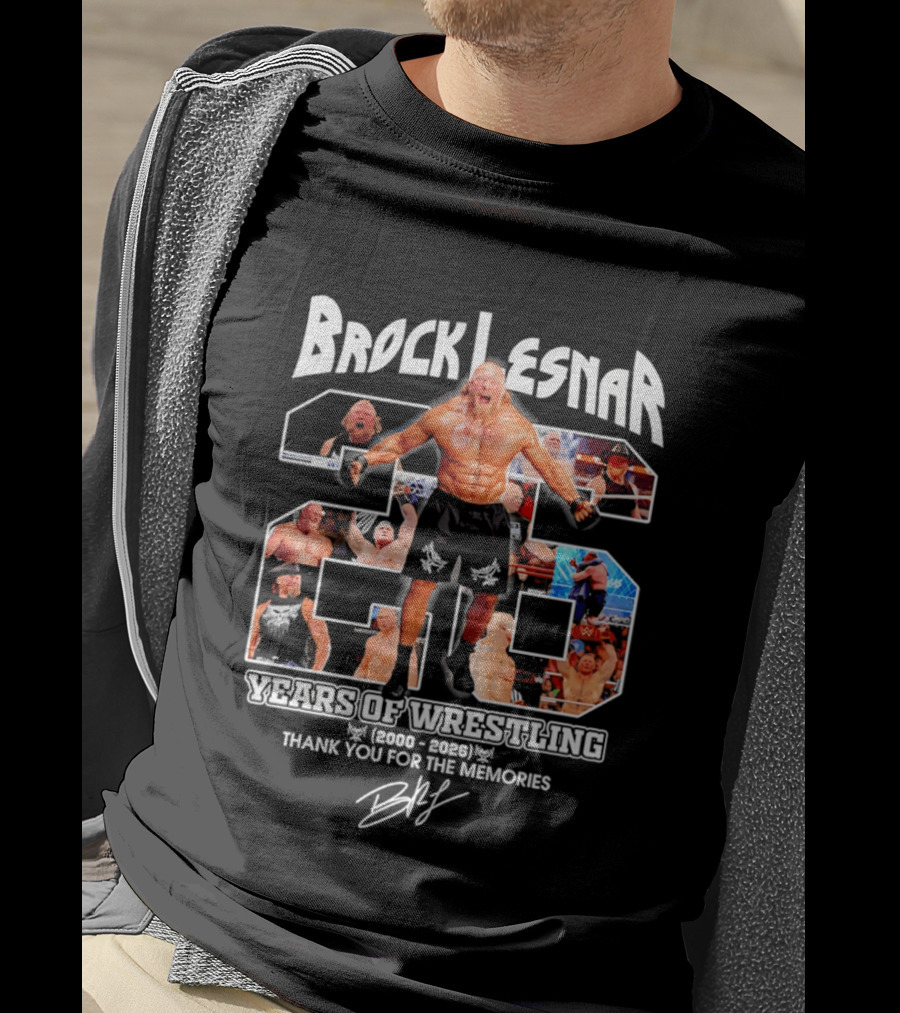 Brock Lesnar 25 Years Of Wrestling 2000 2026 Thank You For The Memories T-Shirt