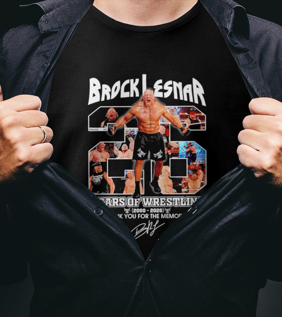 Brock Lesnar 25 Years Of Wrestling 2000 2026 Thank You For The Memories T-Shirt