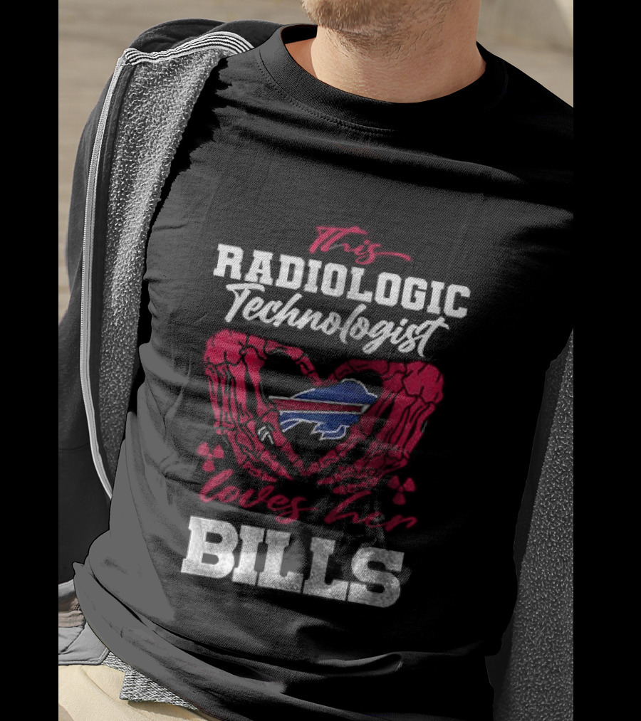 Buffalo Bills Radiologic Technologist Loves Heart Skeleton T-Shirt