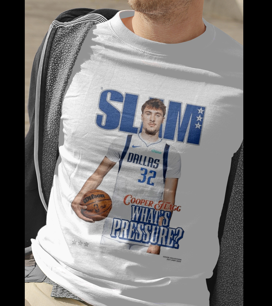 SLAM Cover Cooper Flagg Dallas 32 Rookie What's Pressure Basketball 2026 T-Shirt