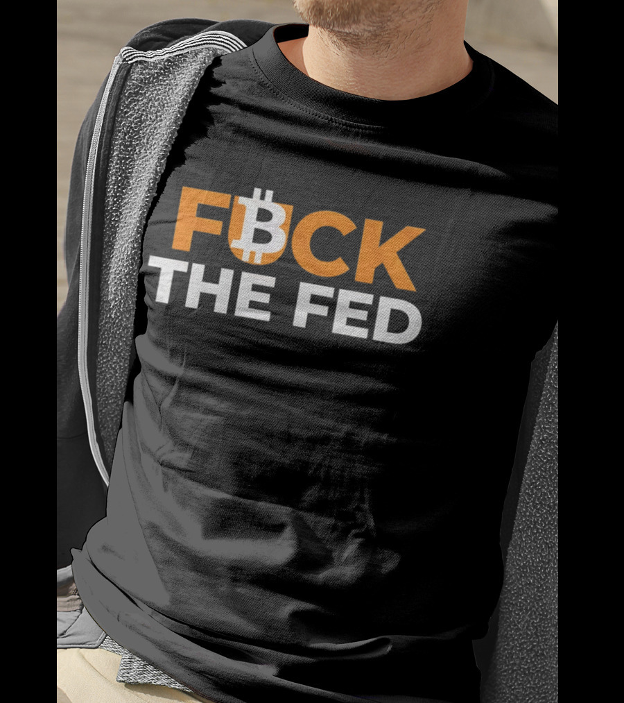Fuck The Fed Bitcoin Logo Protest T-Shirt