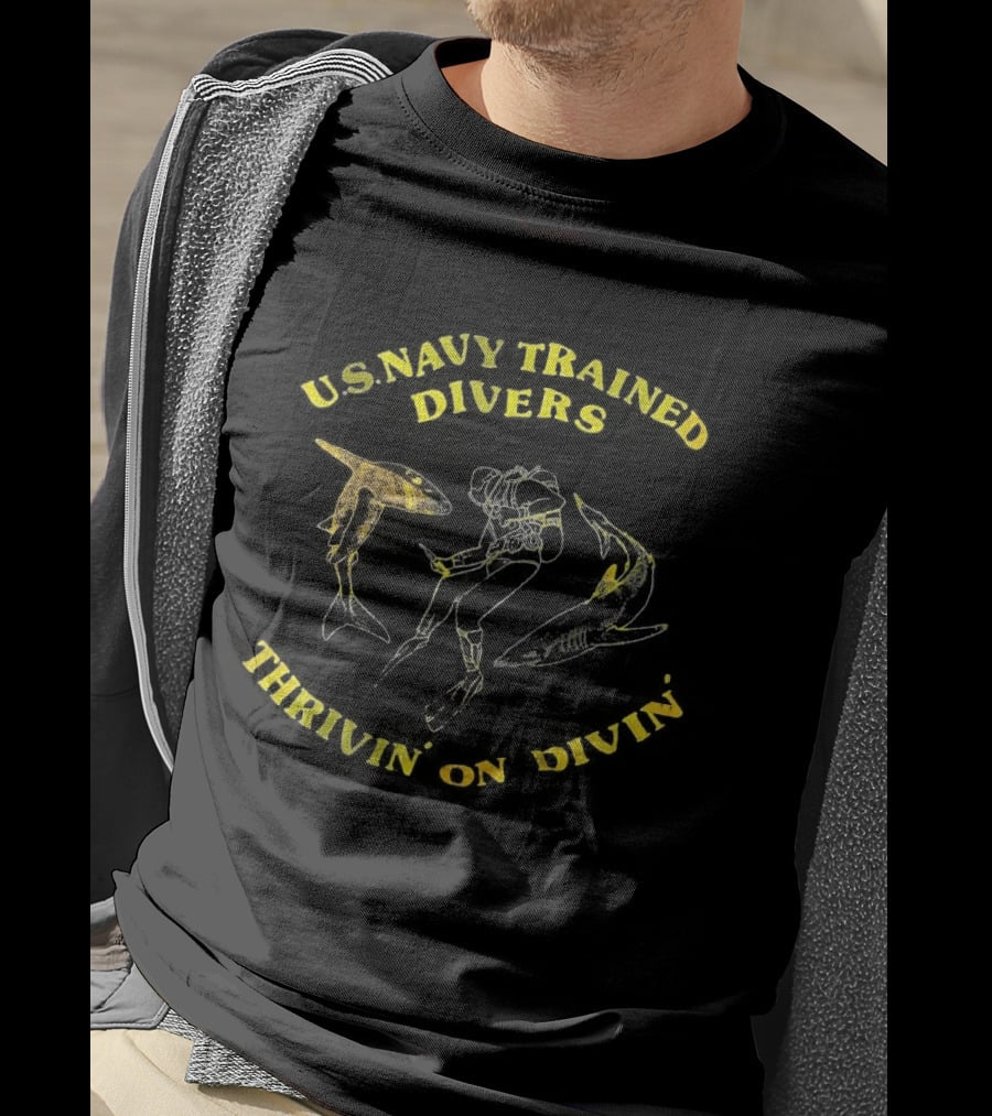 US Navy Trained Divers Thrivin On Divin Bold Anchor T-Shirt