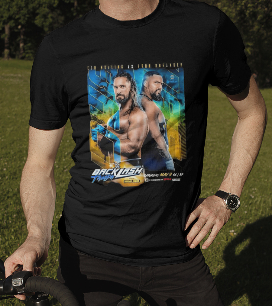 WWE Backlash Tampa 2026 Seth Rollins Vs Bron Breakker Match Card Morgan & Morgan Event T-Shirt