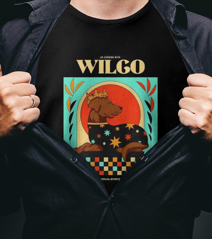 Wilco Dog With Crown And Stars April 2026 National Events Plaza Evansville T-Shirt
